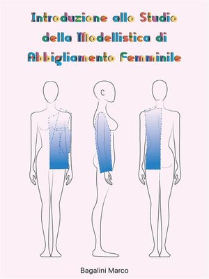 cover image of Introduzione allo Studio della  Modellistica di Abbigliamento Femminile